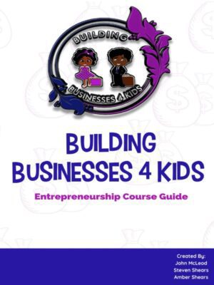 BB4K entre booklet BB4K Entrepreneurship Course Guide