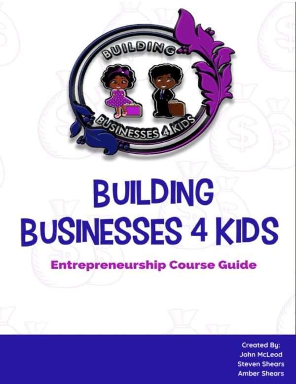 BB4K entre booklet BB4K Entrepreneurship Course Guide